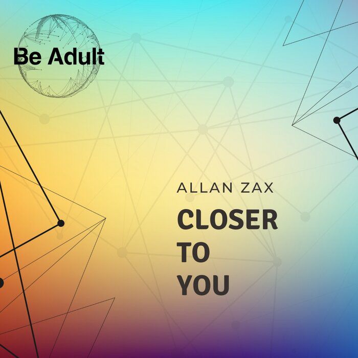Allan Zax - Closer to You [212]